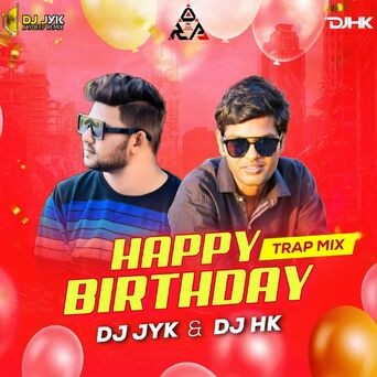 Happy Birthday Trap Mix