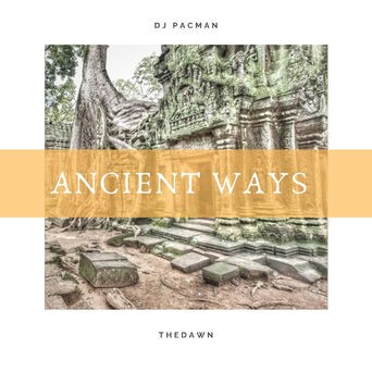 Ancient Ways