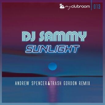 Sunlight (2020) (Andrew Spencer & Trash Gordon Remix)