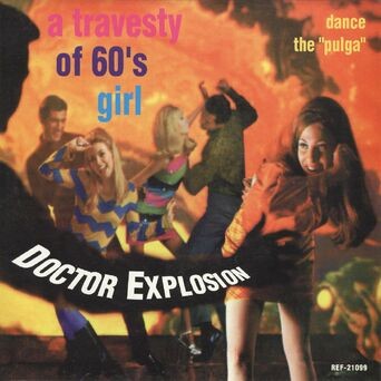 A Travesty of 60's Girl / Dance the Pulga