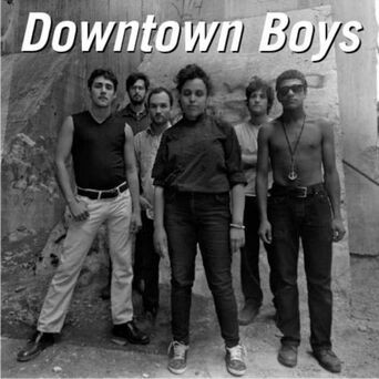 Downtown Boys (Debut S/t Recordings)