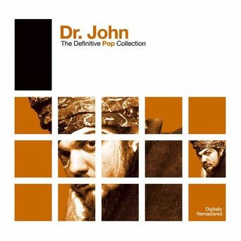 Definitive Pop: Dr. John