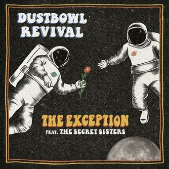 The Exception (feat. The Secret Sisters)