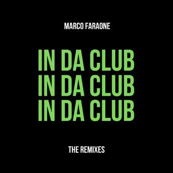 In da Club (The Remixes)