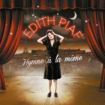 Best of - Hymne à la môme (Remasterisé en 2012)