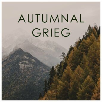 Autumnal Grieg