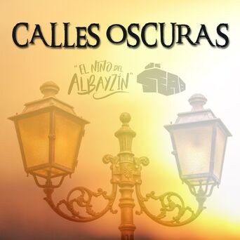 Calles Oscuras (feat. MC Seab)