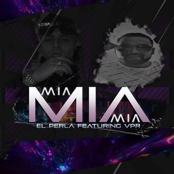 Mia El Perla (feat. Vpr)