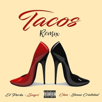 Tacos (Remix)