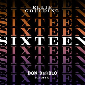 Sixteen (Don Diablo Remix)