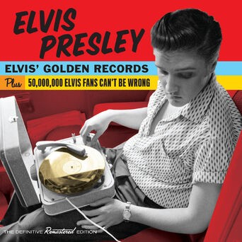 Elvis' Golden Records + 50,000,000 Elvis Fans Can't Be Wrong (Bonus Track Version)