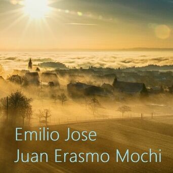 Emilio Jose - Juan Erasmo Mochi
