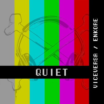 Quiet - Single