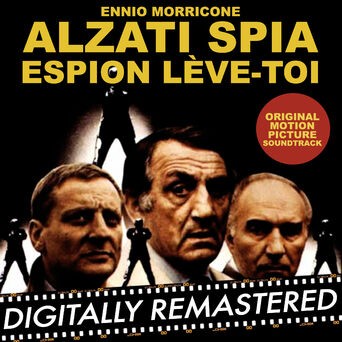 Alzati Spia - Espion, lève-toi (Original Motion Picture Soundtrack)