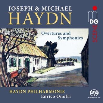 Joseph Haydn & Michael Haydn: Overtures and Symphonies