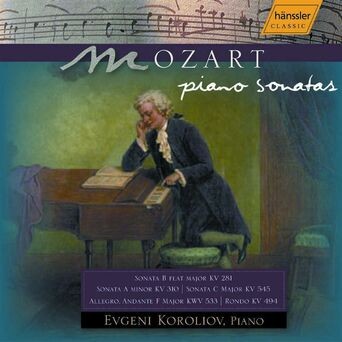 Mozart : Sonates pour piano n°3, 8, 15 & 16