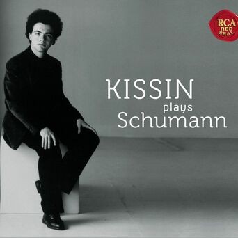 Kissin Plays Schumann