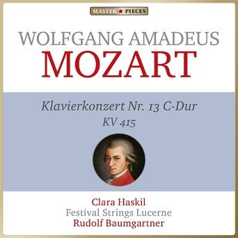 Wolfgang Amadeus Mozart - Klavierkonzert Nr. 13 C-Dur KV 415 (Piano concerto no. 13 kv 415)
