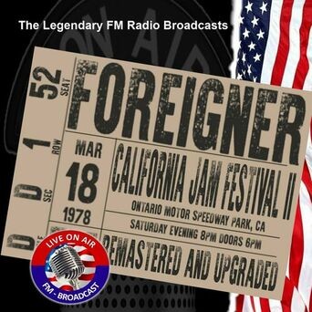 Legendary FM Broadcasts - California Jam Festival II, CA 18th March 1978