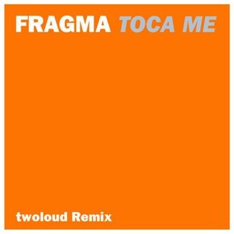 Tocame (Twoloud Remix)
