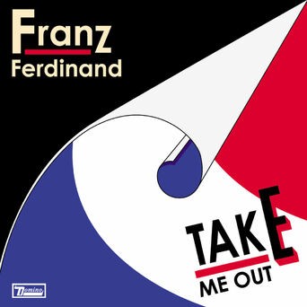 Take Me Out (Remixes)