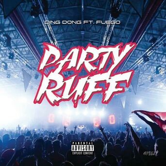 Party Ruff (feat. Ding Dong)