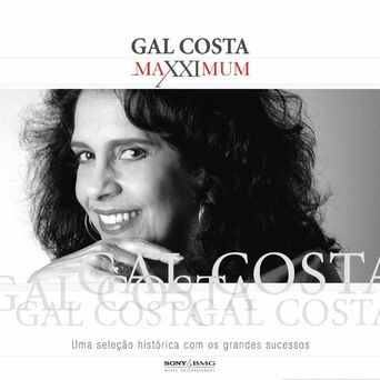 Maxximum - Gal Costa