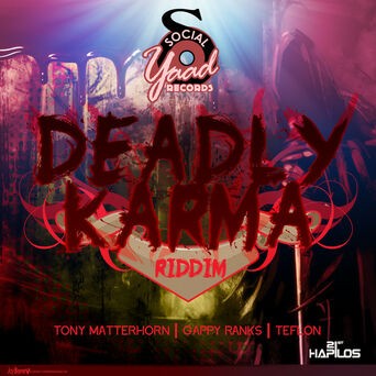 Deadly Karma Riddim - EP