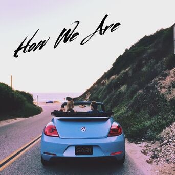 How We Are - Single