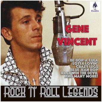 Gene Vincent - Rock 'N' Roll Legends
