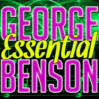 Essential George Benson (Live)
