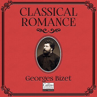 Classical Romance with Georges Bizet