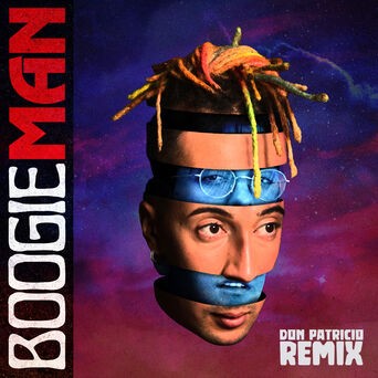 Boogieman (feat. Don Patricio) (Remix)