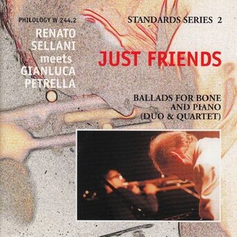 Just Friends (Standard Series 2 - Ballads for Bone and Piano)