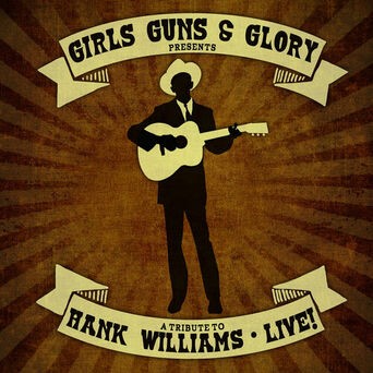 A Tribute to Hank Williams Live!