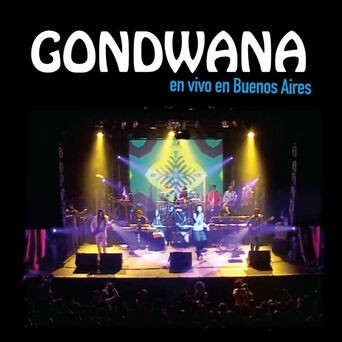 Gondwana en vivo en Buenos Aires