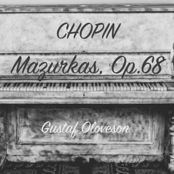 Frédéric Chopin: 4 Mazurkas, Op.68
