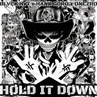 Hold It Down