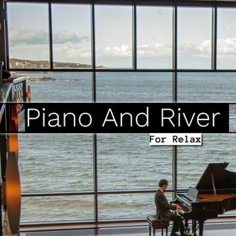 Piano And River