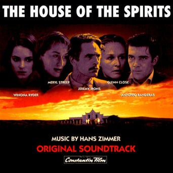 The House of the Spirits (Original Motion Picture Soundtrack)