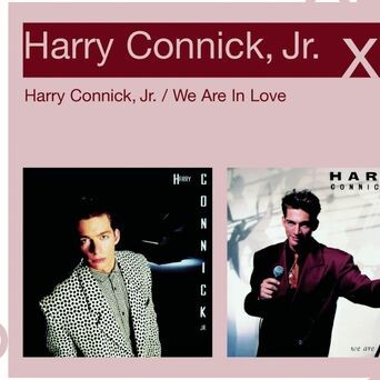Harry Connick, Jr./We Are In Love