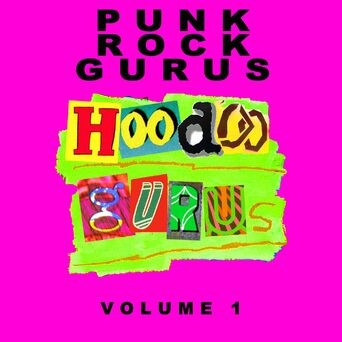 Punk Rock Gurus Volume 1