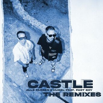 Castle (feat. FAST BOY) (The Remixes)
