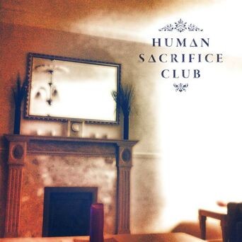Human Sacrifice Club EP