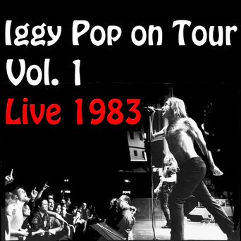 Iggy Pop On Tour, Vol. 1