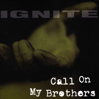 Call On My Brothers