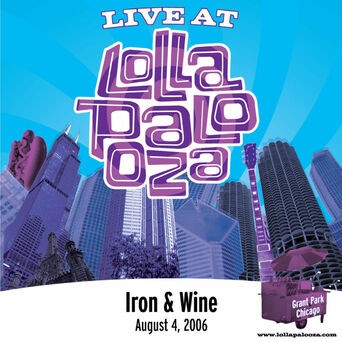 Live at Lollapalooza 2006: Iron & Wine
