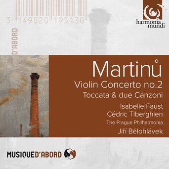 Martinu: Violin Concerto No. 2 & Toccata e due canzoni