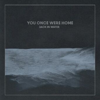 You Once Were Home