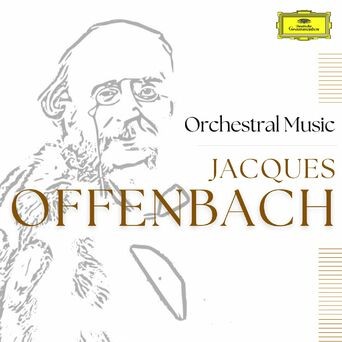 Offenbach: Orchestral Music